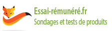 Essais rémunérés, participer à des sondages, test de produits